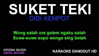 Download lagu SUKET TEKI KARAOKE DANGDUT KOPLO HD mp3