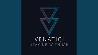 Stay Up With Me