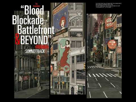 Kekkai Sensen & Beyond OST 15 TORTOISE KNIGHT feat. Ai Ninomiya