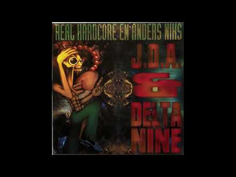 JDA & Delta 9 - Real Hardcore En Anders Niks - Shadowlands Records ‎– SR 004