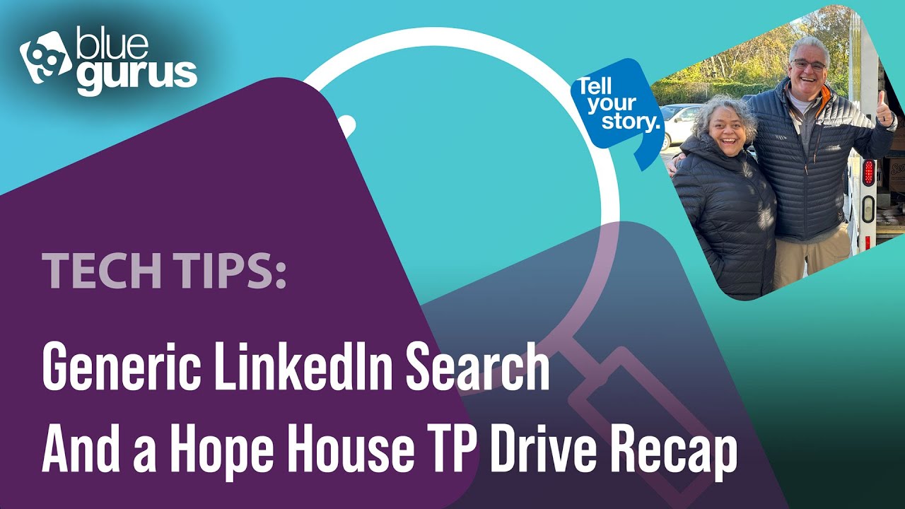 Tech Tips: Generic LinkedIn Search (And a Hope House ... - YouTube