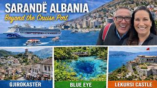 Sarandë Albania - Gjirokastër, Blue Eye & Lekursi Castle - A PERFECT Port Day Tour