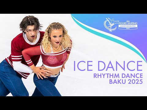 2025 ISU Junior Grand Prix Baku - Rhythm Dance