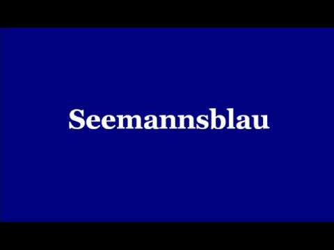 Video thumbnail for Seemannsblau
