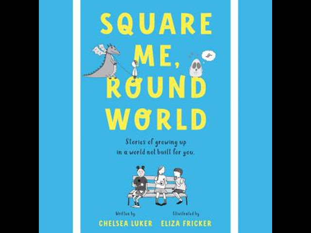 Vídeo relacionado con Square Me, Round World: Stories of growing up in a world not built for you (English Edition)