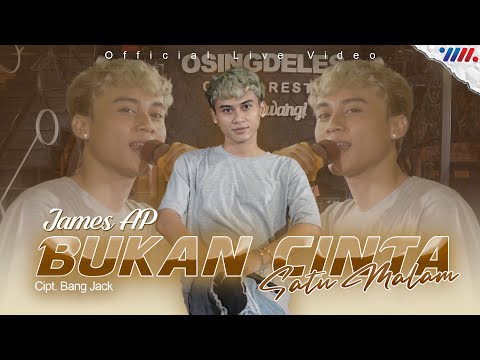 James Ap Feat De java Project - Bukan Cinta Satu Malam (Official Live Video)