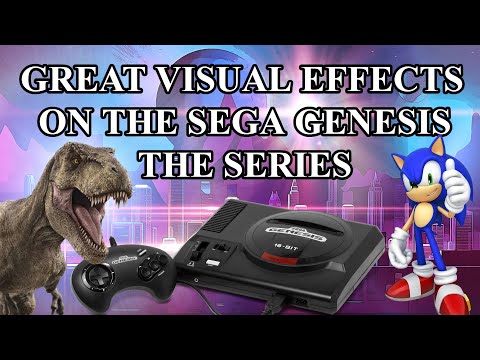 Great Visual Effects on the Sega Genesis - The Series