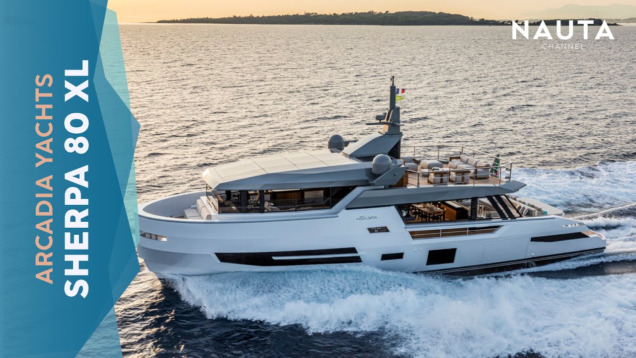 Arcadia Yachts - Sherpa 80XL - POV Yacht tour