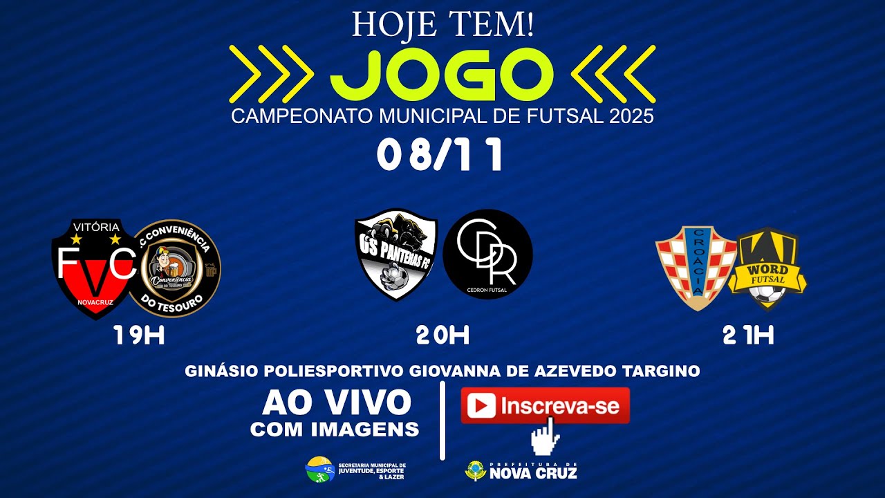 CAMPEONATO MUNICIPAL DE FUTSAL 2025 - NOVA CRUZ/RN (08/11/2025)