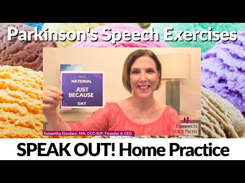 Parkinson's Speech Exercises: Just Because Day