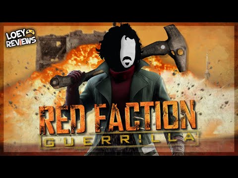 Red Faction Guerrilla: The BEST Destruction In Gaming? | Loey “Reviews”