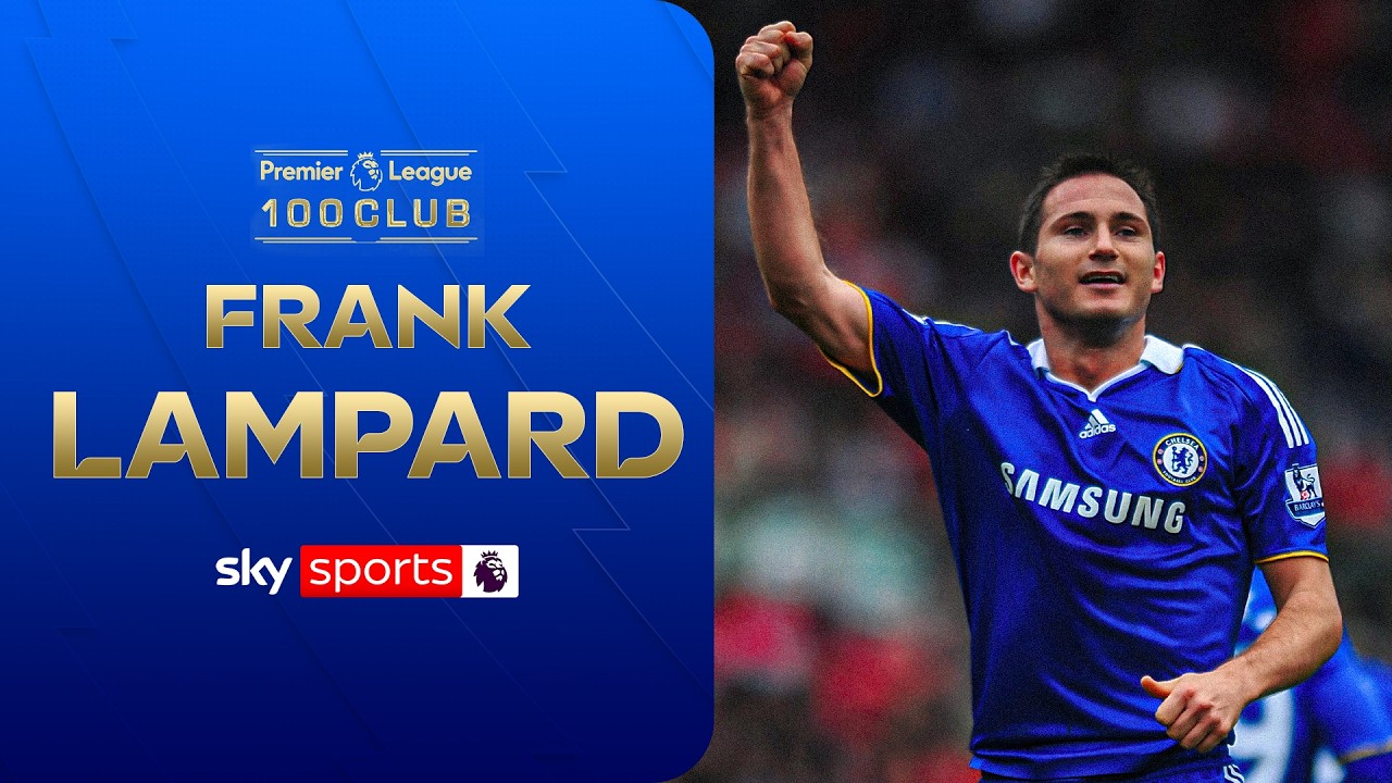 Frank Lampard | Premier League 100 Club
