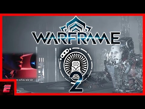 Der Glasmacher Teil 2 - Warframe