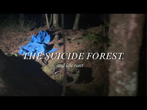 SPENDING A NIGHT in Japan's SUICIDE FOREST... (+ life rant) WARNING: DISTURBING CONTENT