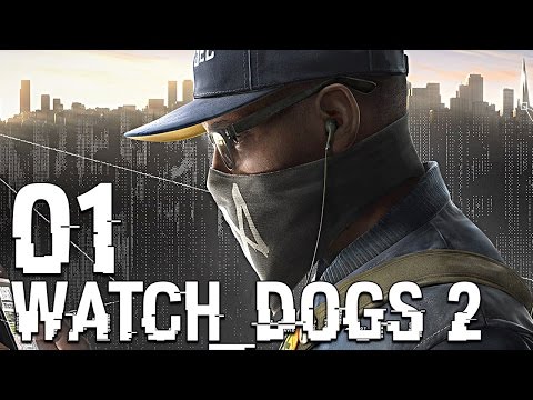 Watch Dogs 2 #01 - Die letzte Bastion der Freiheit