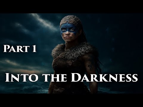 Hellblade: Senua’s Sacrifice Walkthrough Part 1 | Into the Darkness (No Commentary)