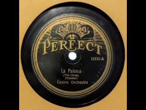 Casino Dance Orchestra - La Paloma (1923)
