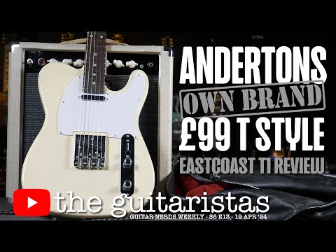 Is This £99 Guitar Any Good? 🎸 Andertons 'Own Brand' EastCoast T1 Review