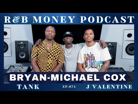 Bryan-Michael Cox • R&B MONEY Podcast • Ep. 074