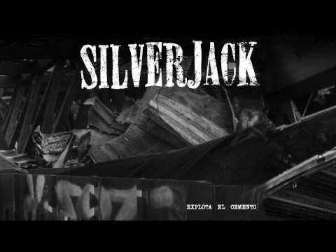Silverjack - Explota el cemento (2007) - Full Album