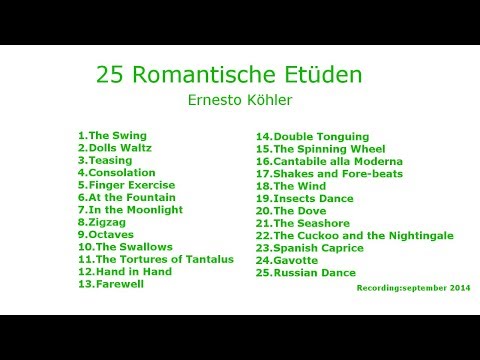 download lagu mp3 mp4 Kohler 25 Romantic Etudes For Flute, download lagu Kohler 25 Romantic Etudes For Flute gratis, unduh video klip Kohler 25 Romantic Etudes For Flute