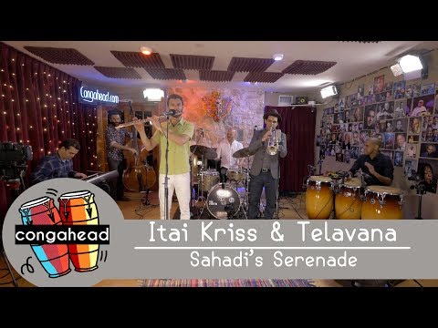 Itai Kriss & Telavana performs Sahadi's Serenade