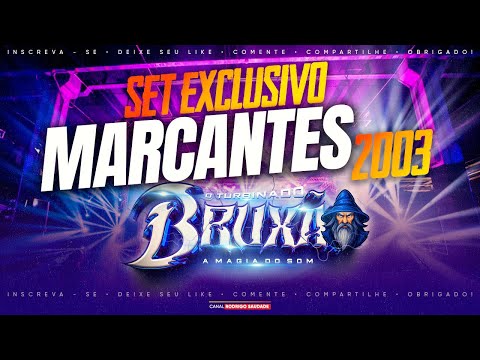 O TURBINADO BRUXÃO MARCANTES 2003 DJ TOM MÍX