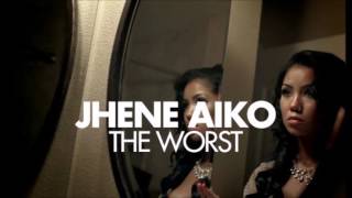 Jhene Aiko - The Worst (Remix ft. Karma)
