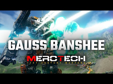 Such a great Weapon Combo! Gauss Rifle Banshee - Mechwarrior 5: Mercenaries MercTech Episode 19