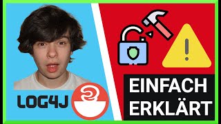 Log4Shell: SICHERHEITSLÜCKE in Log4j einfach für Nicht-ITler erklärt - so gefährlich ist LOG4SHELL