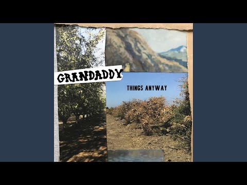 Videoclip de Way We Wont (KUTX SXSW Session) — Grandaddy