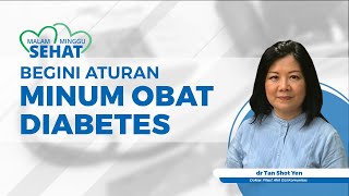 Jangan Sampai Terlewat, Ini Aturan Minum Obat Diabetes yang Perlu Dikonsumsi Rutin