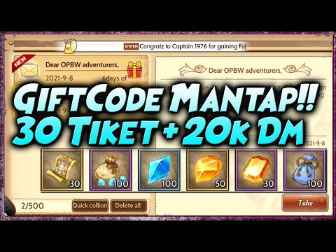 NEW GIFTCODE 30 GOLD TICKETS + 20k RD "MANTAP JIWA" + GACHA 50x Come on!! ONE PIECE BURNING WILL ...