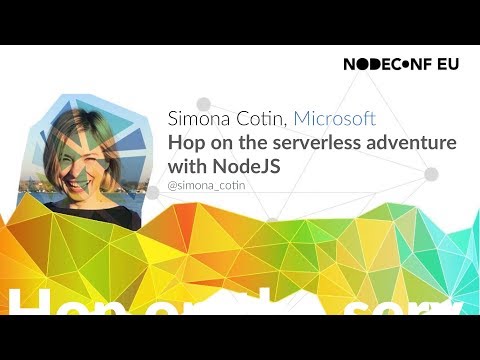 Hop on the serverless adventure with NodeJS - Simona Cotin