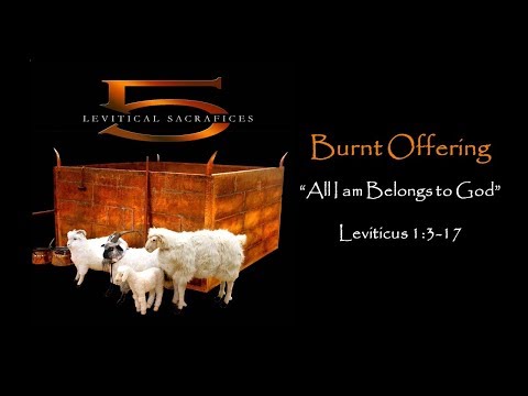 Tabernacle of Moses: The Whole or Burnt Offering Leviticus 1 by Dr. Terry Harman The Tabernacle Man