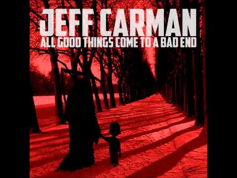 Jeff Carman - Coming To You