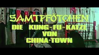 Samtpfötchen - Die Kung Fu-Katze von Chinatown - Deutscher Kinotrailer