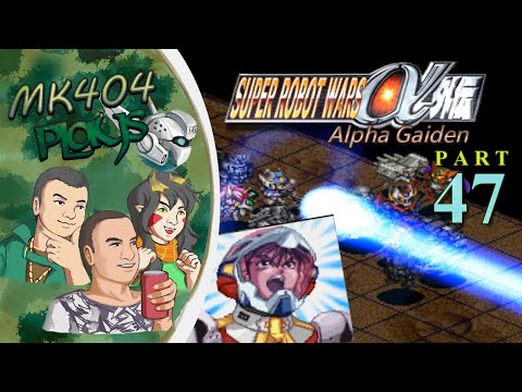 MK404 Plays Super Robot Wars Alpha Gaiden PT47 - Defrosted[Ep. 41 1/2]