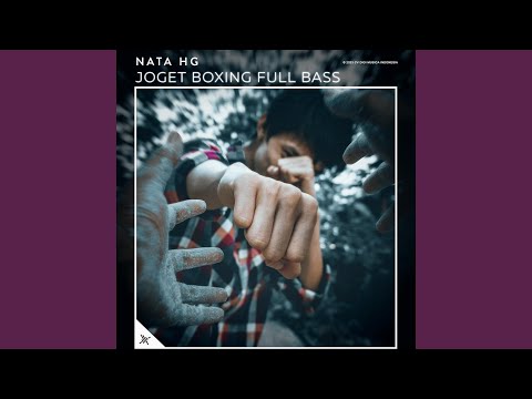 Joget Boxing Full Bass