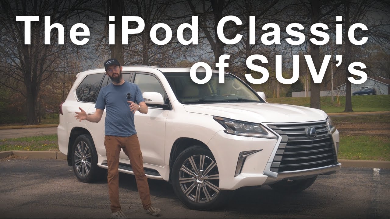 The Last SUV You'll Ever Need - Lexus LX 570