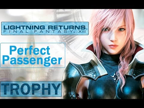 Lightning Returns FF XIII - Perfect Passenger Trophy