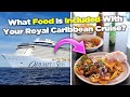 What food is included with your Royal Caribbean cruise?