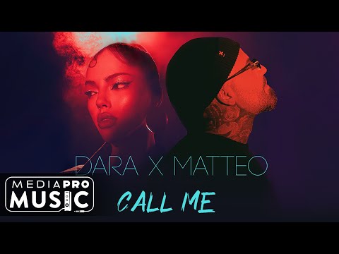 DARA X Matteo - Call Me
