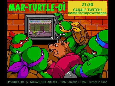 Mar-TURTLE-dì #01 // Teenage Mutant Ninja Turtles Arcade & Turtles in Time