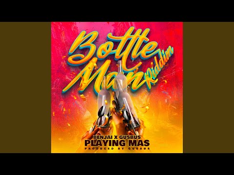 Playing Mas (BottleMan Riddim)