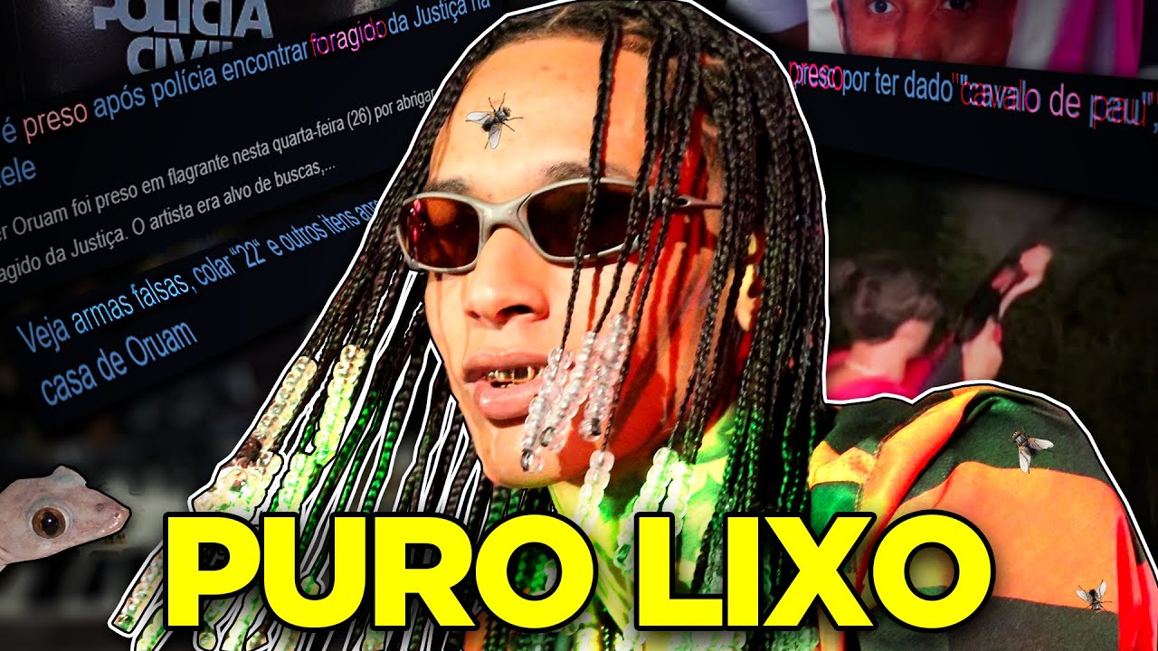 ORUAM, FUNK E BOSTIL, ESCÓRIA ABSOLUTA (só o lixo)