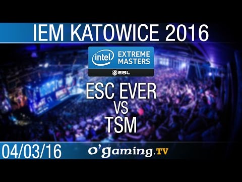 ESC Ever vs TSM - IEM Katowice Day 1 - Groupe A