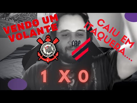 #REACT - REAÇÃO:  CORINTHIANS 1x0 ATHLETICO-PR    - 95% DE APROVEITAMENTO DE TIO CHICO
