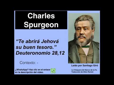 Deuteronomio 28,12. Devocional de hoy. Charles Spurgeon en español.