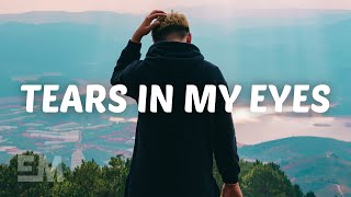 Callum Beattie - Tears In My Eyes (Lyrics)